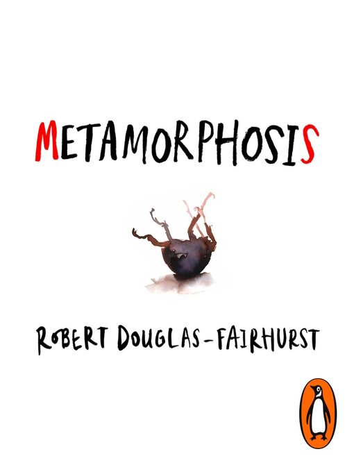 Title details for Metamorphosis by Robert Douglas-Fairhurst - Available